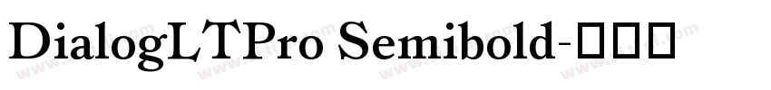 DialogLTPro Semibold字体转换